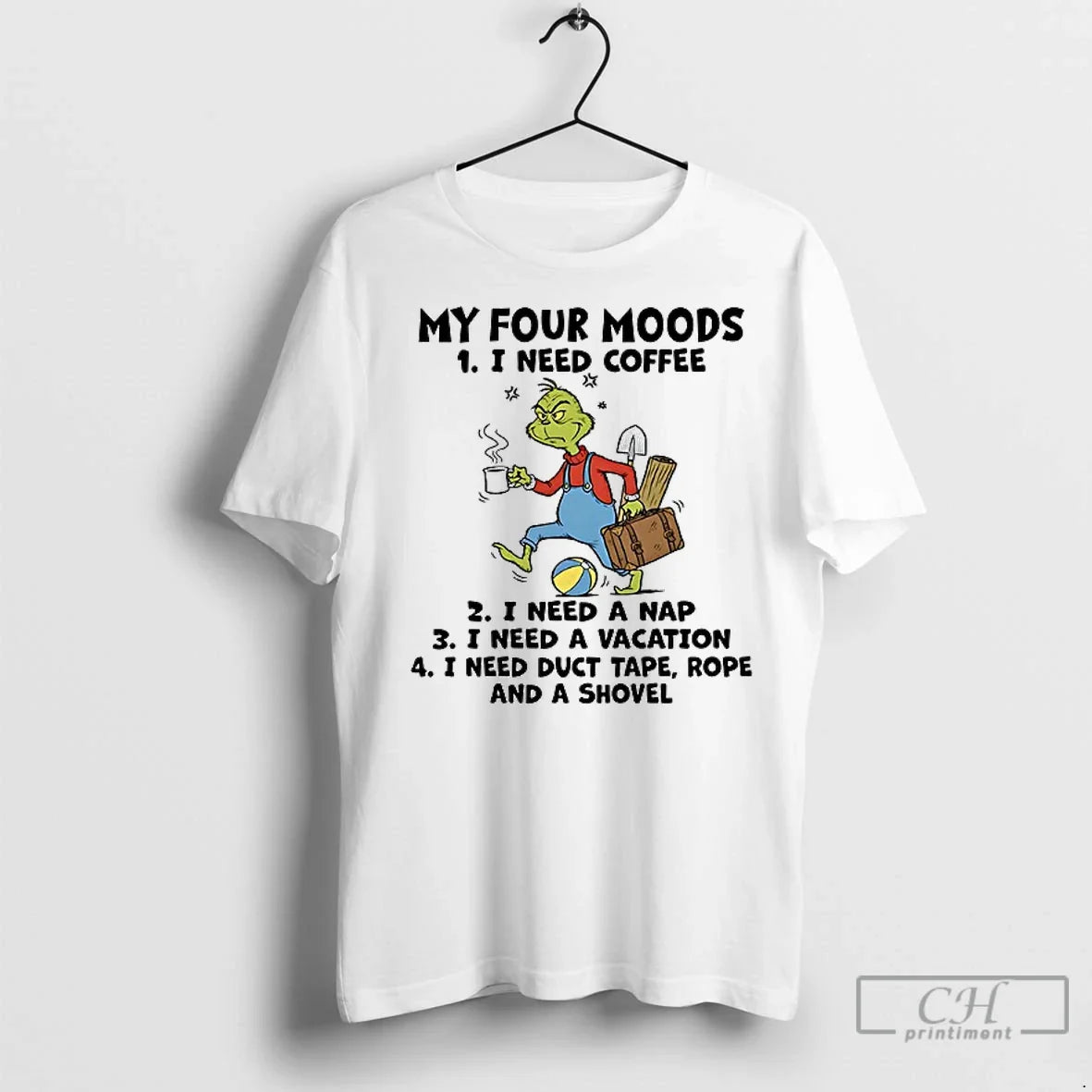 Premium Grinch My Four Moods I Need Coffee A Nap - Adult & Kids T-Shirts, Sweatshirts & Hoodies apparel design preview 1