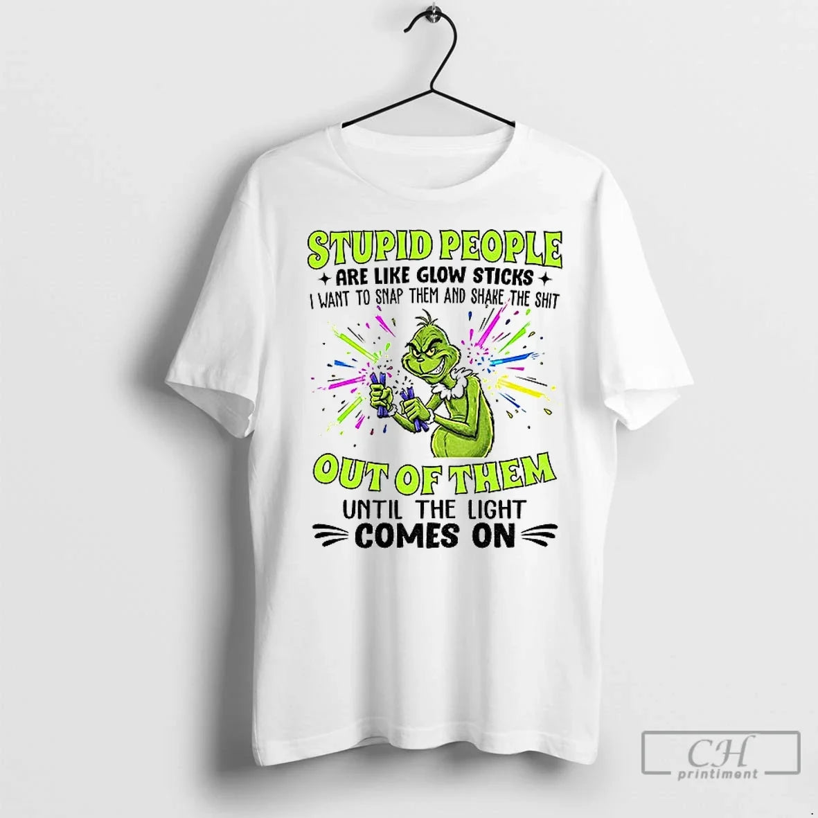 Premium Grinch Stupid People Are Like Glow Sticks I - Adult & Kids T-Shirts, Sweatshirts & Hoodies apparel design preview 1