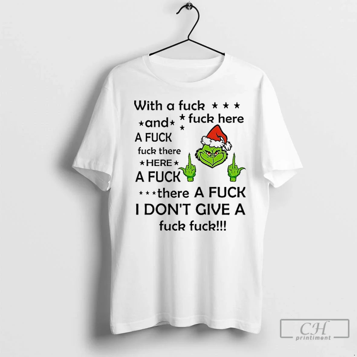 Premium Grinch With A Fuck And There Here - Adult & Kids T-Shirts, Sweatshirts & Hoodies apparel design preview 1