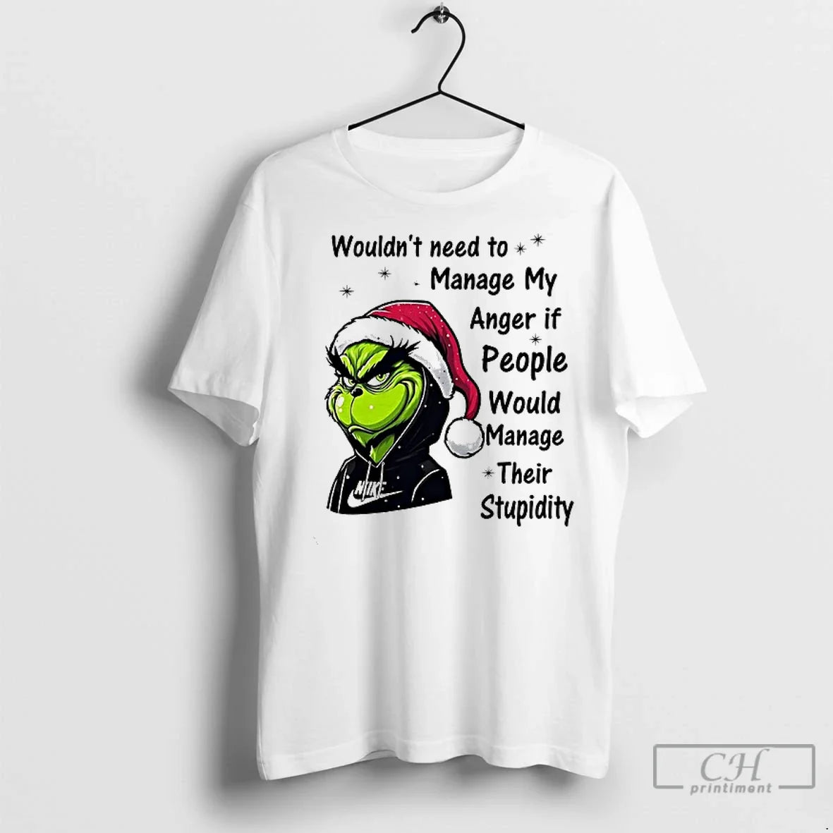 Premium Grinch Wouldnt Need To Manage My Anger If - Adult & Kids T-Shirts, Sweatshirts & Hoodies apparel design preview 1