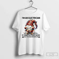 Premium Grome Im An Electrician If I Dance Without - Adult & Kids T-Shirts, Sweatshirts & Hoodies apparel design preview 1