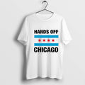 Premium Hands Off Chicago Graphic - Adult & Kids T-Shirts, Sweatshirts & Hoodies apparel design preview 1