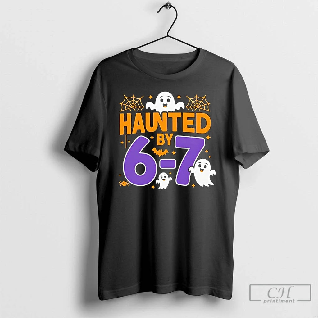 Premium Haunted By 6 7 Halloween Six Seven - Adult & Kids T-Shirts, Sweatshirts & Hoodies apparel design preview 1