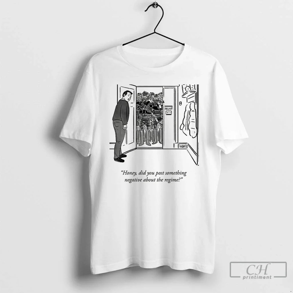 Premium Honey Did You Post Something Negative About - Adult & Kids T-Shirts, Sweatshirts & Hoodies apparel design preview 1