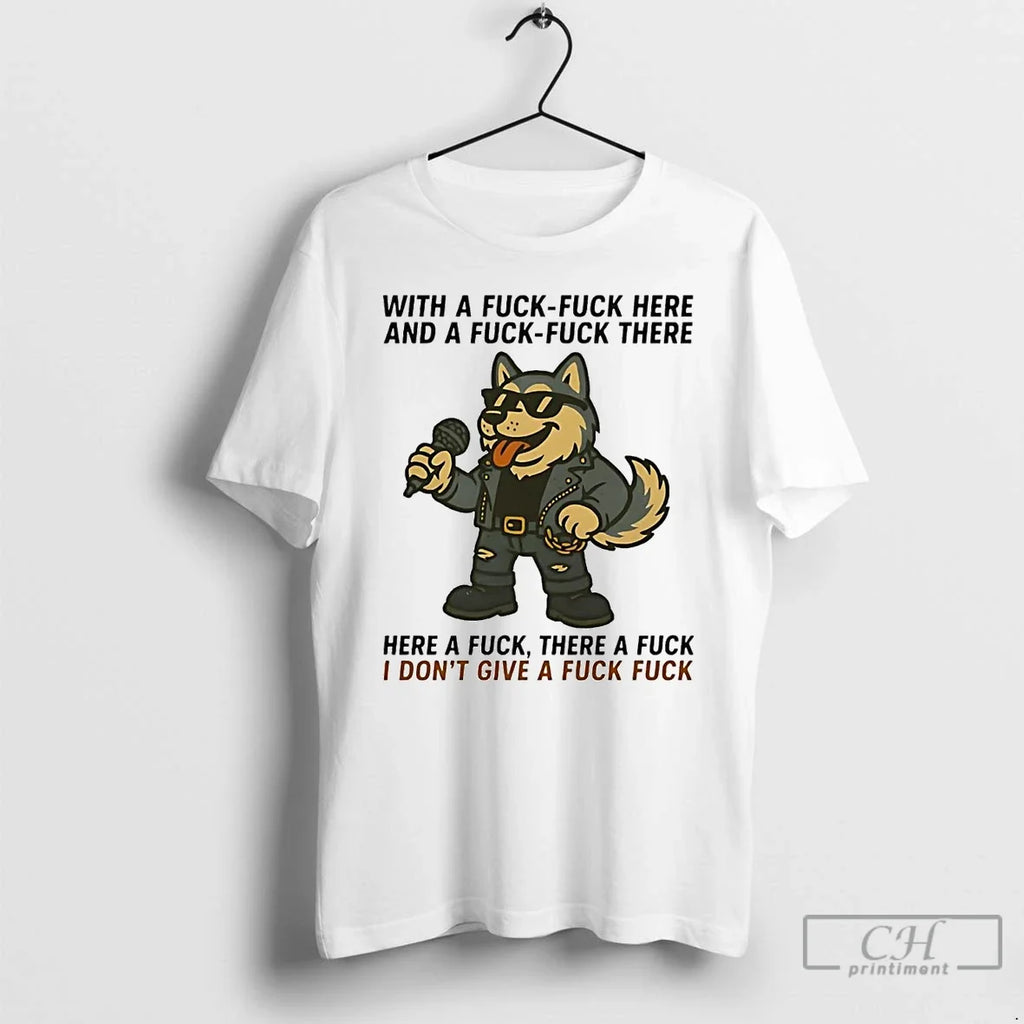 Premium Husky Singing Here A Fuck There Idgaf - Adult & Kids T-Shirts, Sweatshirts & Hoodies apparel design preview 1