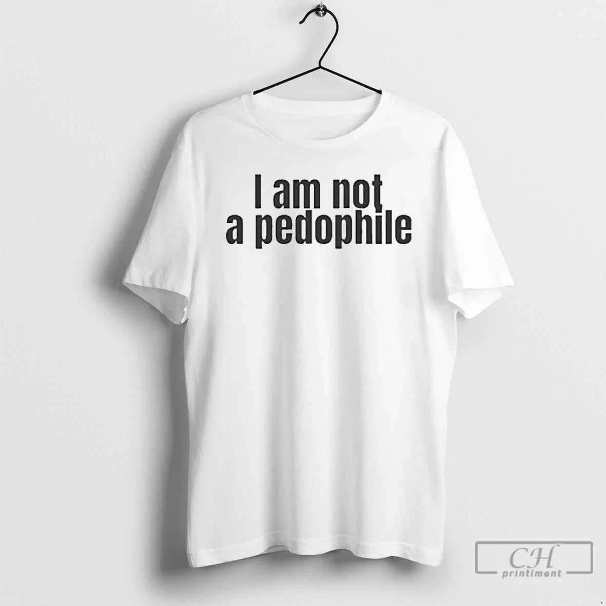 Premium I Am Not A Pedophile - Adult & Kids T-Shirts, Sweatshirts & Hoodies apparel design preview 1