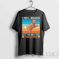 Premium I Fart Because Its The Only Gas Can Afford - Adult & Kids T-Shirts, Sweatshirts & Hoodies apparel design preview 1