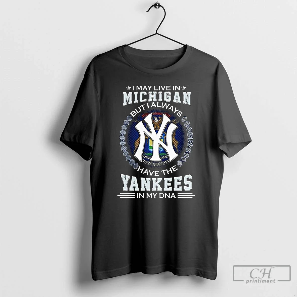 Premium I May Live In Michigan But Alway Have The New - Adult & Kids T-Shirts, Sweatshirts & Hoodies apparel design preview 1