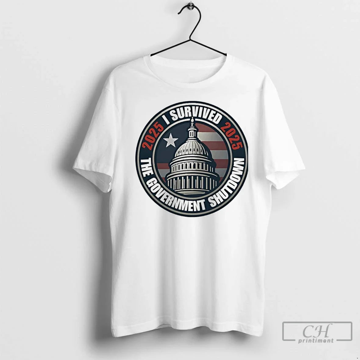 Premium I Survived The 2025 Government Shutdown - Adult & Kids T-Shirts, Sweatshirts & Hoodies apparel design preview 1