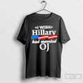 Premium I Wish Hillary Had Married Oj - Adult & Kids T-Shirts, Sweatshirts & Hoodies apparel design preview 1