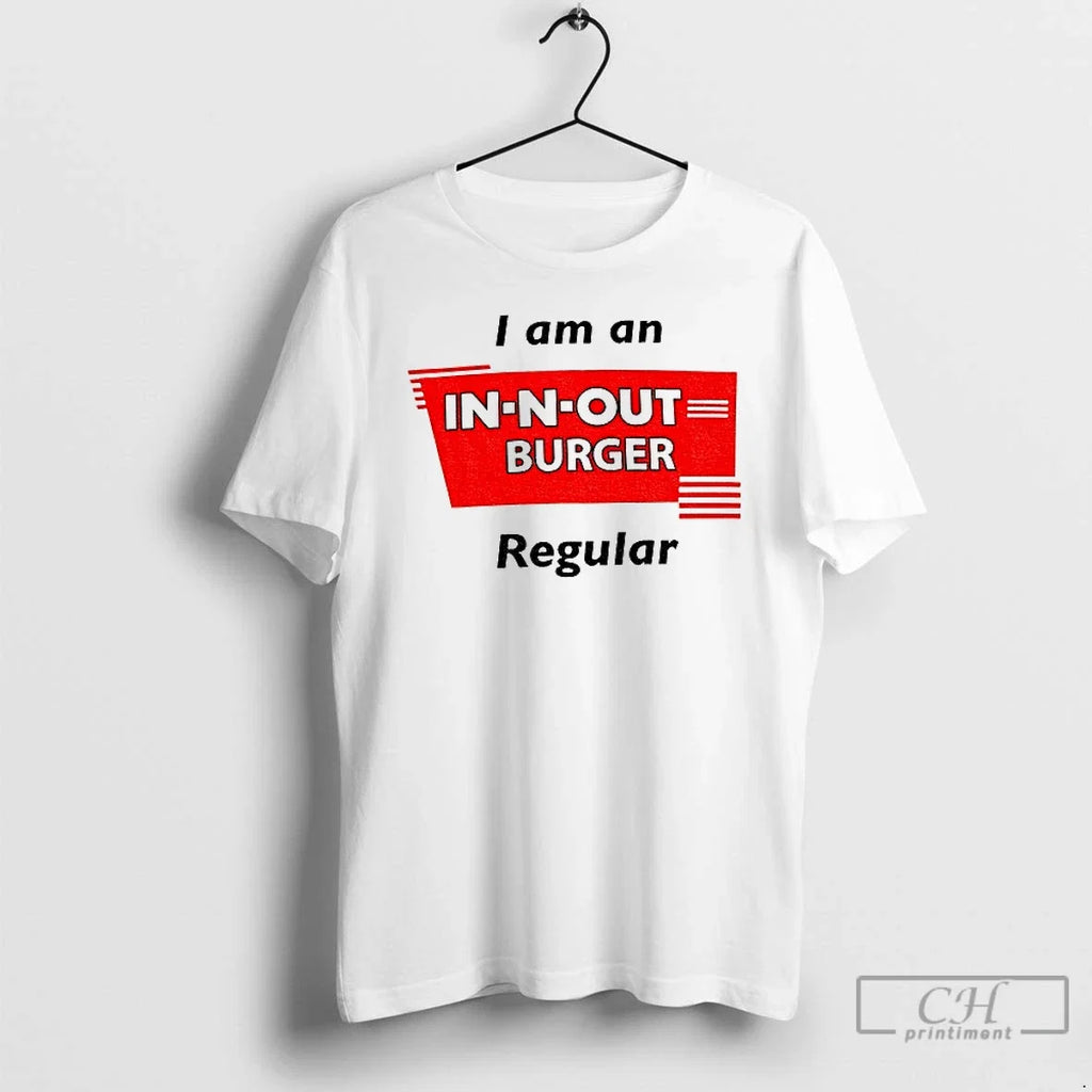 Premium I Am An In N Out Burger Regular - Adult & Kids T-Shirts, Sweatshirts & Hoodies apparel design preview 1