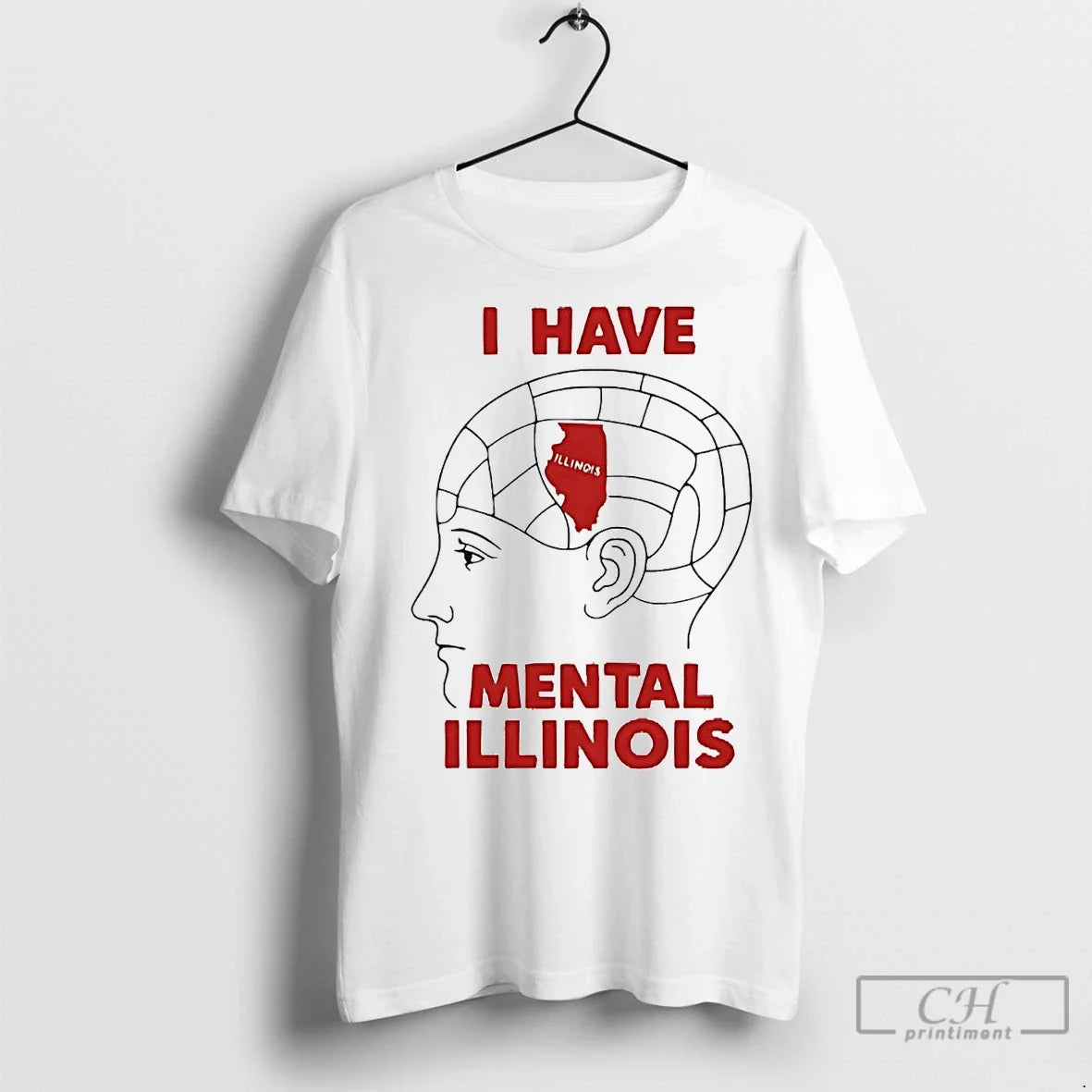 Premium I Have Mental Illinois Brain - Adult & Kids T-Shirts, Sweatshirts & Hoodies apparel design preview 1