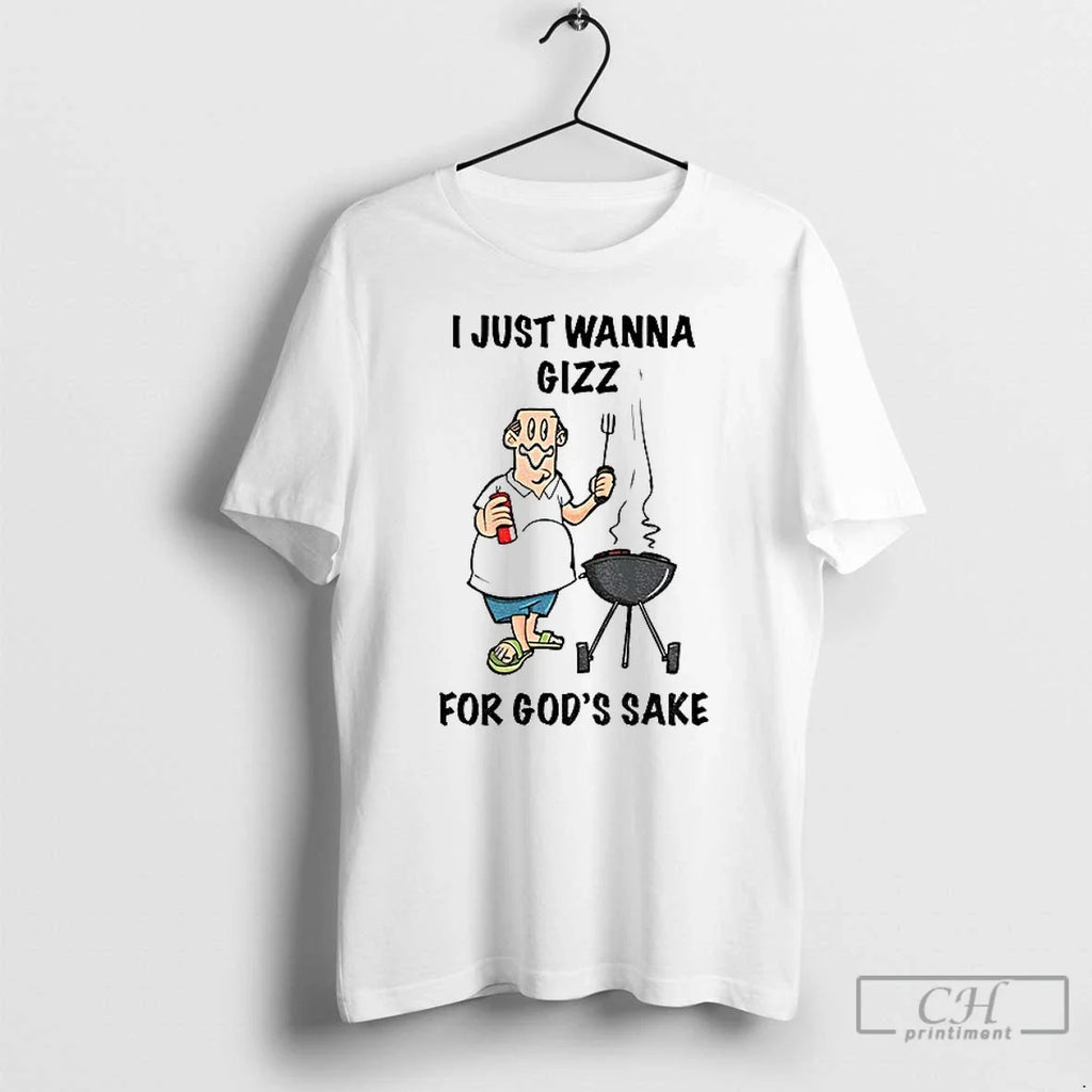 Premium I Just Wanna Grill For Gods Sake - Adult & Kids T-Shirts, Sweatshirts & Hoodies apparel design preview 1