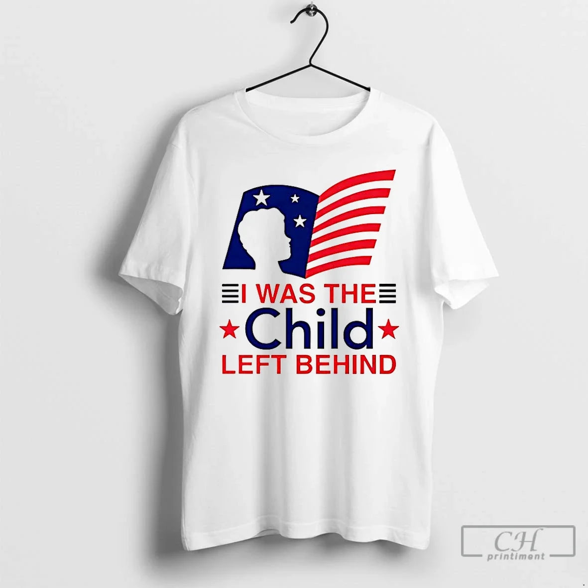 Premium I Was The Child Left Behind Flag - Adult & Kids T-Shirts, Sweatshirts & Hoodies apparel design preview 1