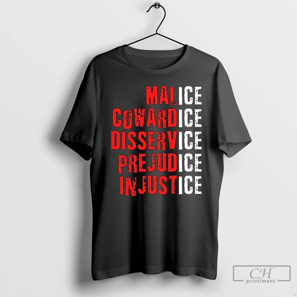 Premium Ice Malice Cowardice Disservice Prejudice - Adult & Kids T-Shirts, Sweatshirts & Hoodies apparel design preview 1