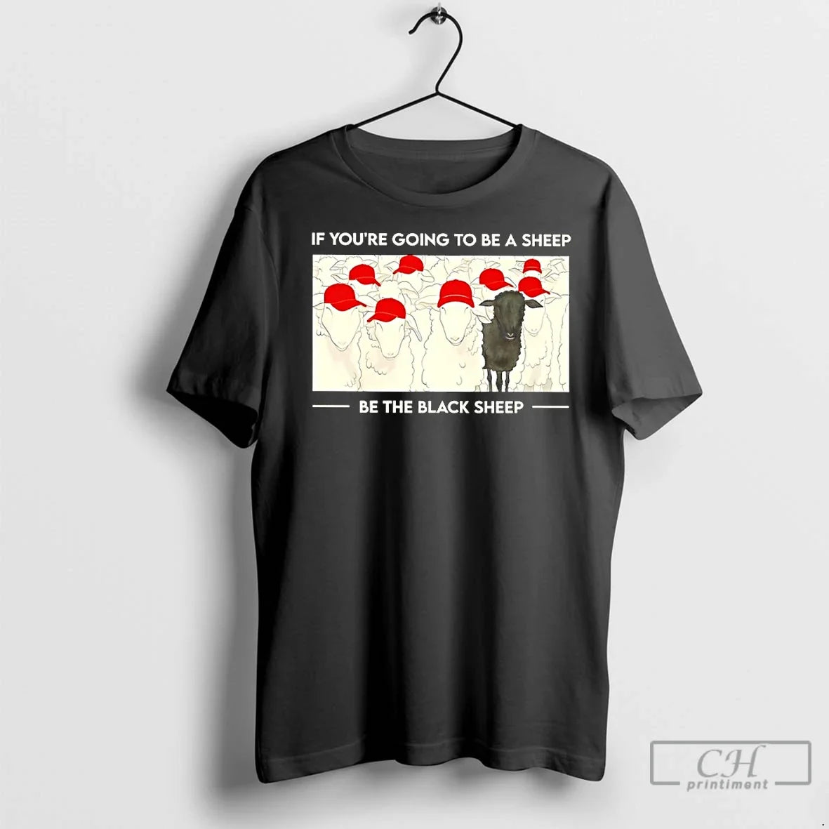 Premium If Youre Going To Be A Sheep The Black Red - Adult & Kids T-Shirts, Sweatshirts & Hoodies apparel design preview 1
