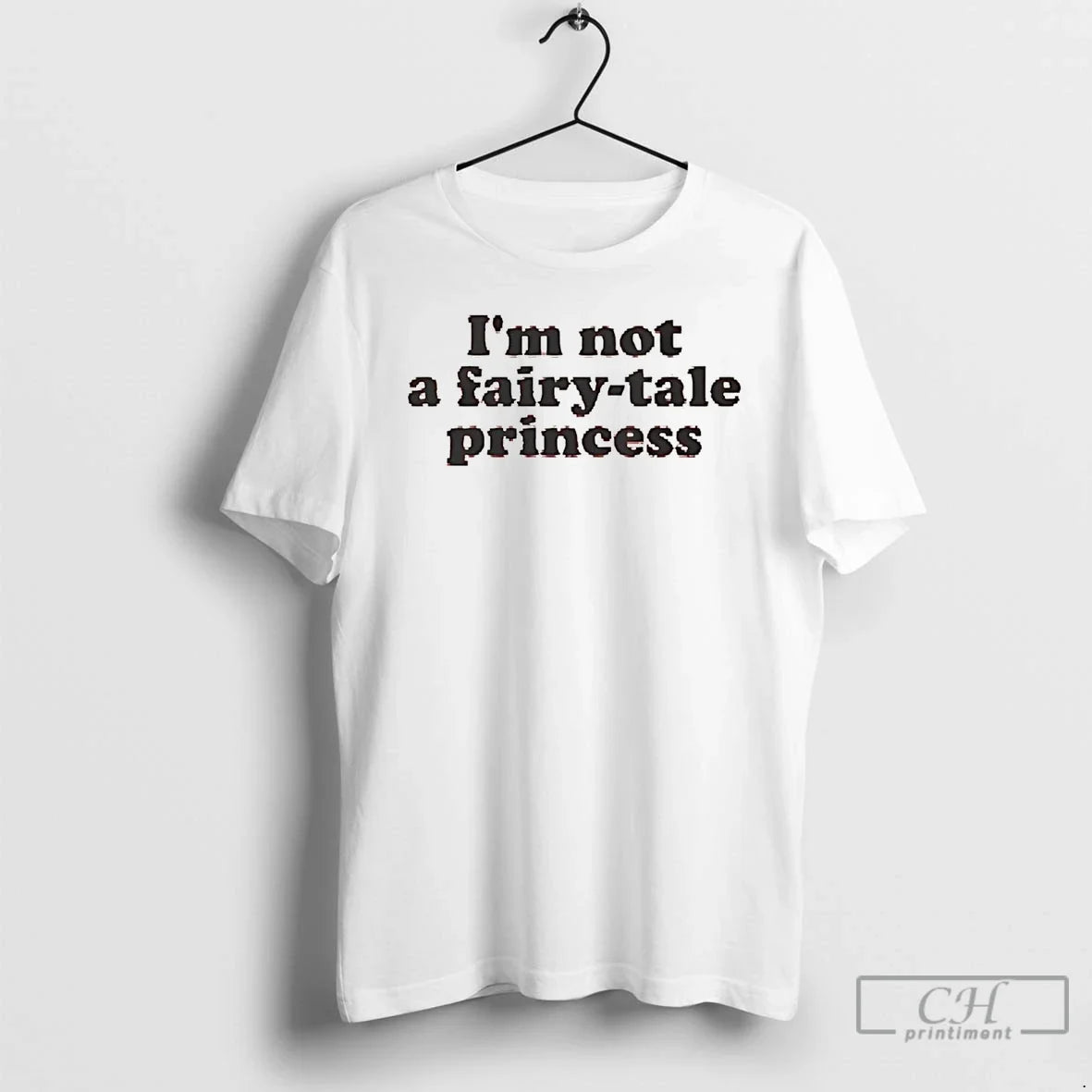Premium Im Not A Fairy Tale Princess - Adult & Kids T-Shirts, Sweatshirts & Hoodies apparel design preview 1