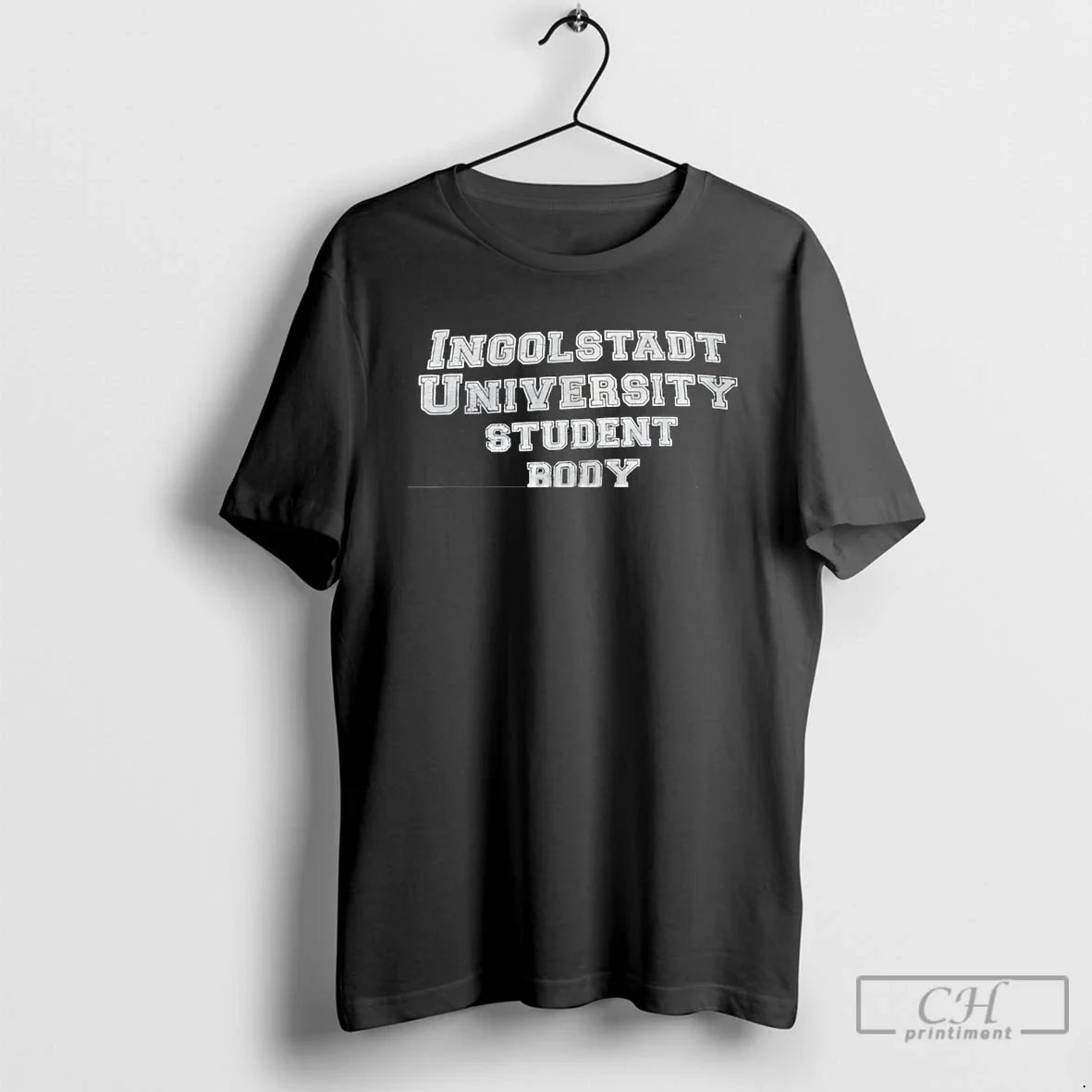 Premium Ingolstadt University Student Body - Adult & Kids T-Shirts, Sweatshirts & Hoodies apparel design preview 1
