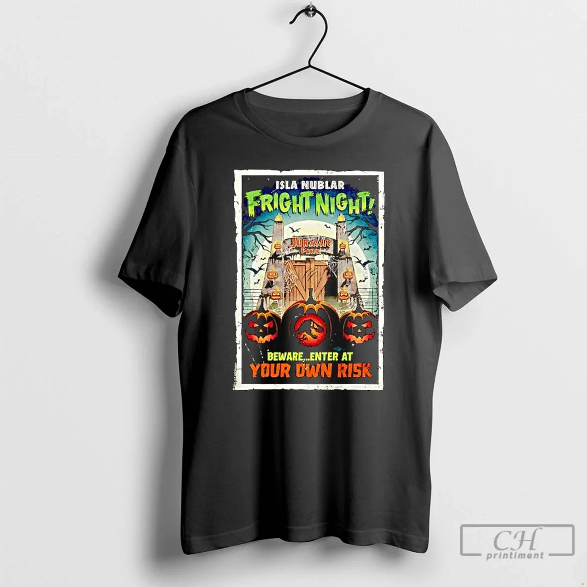 Premium Isla Nublar Fright Night Bewareenter At Your - Adult & Kids T-Shirts, Sweatshirts & Hoodies apparel design preview 1