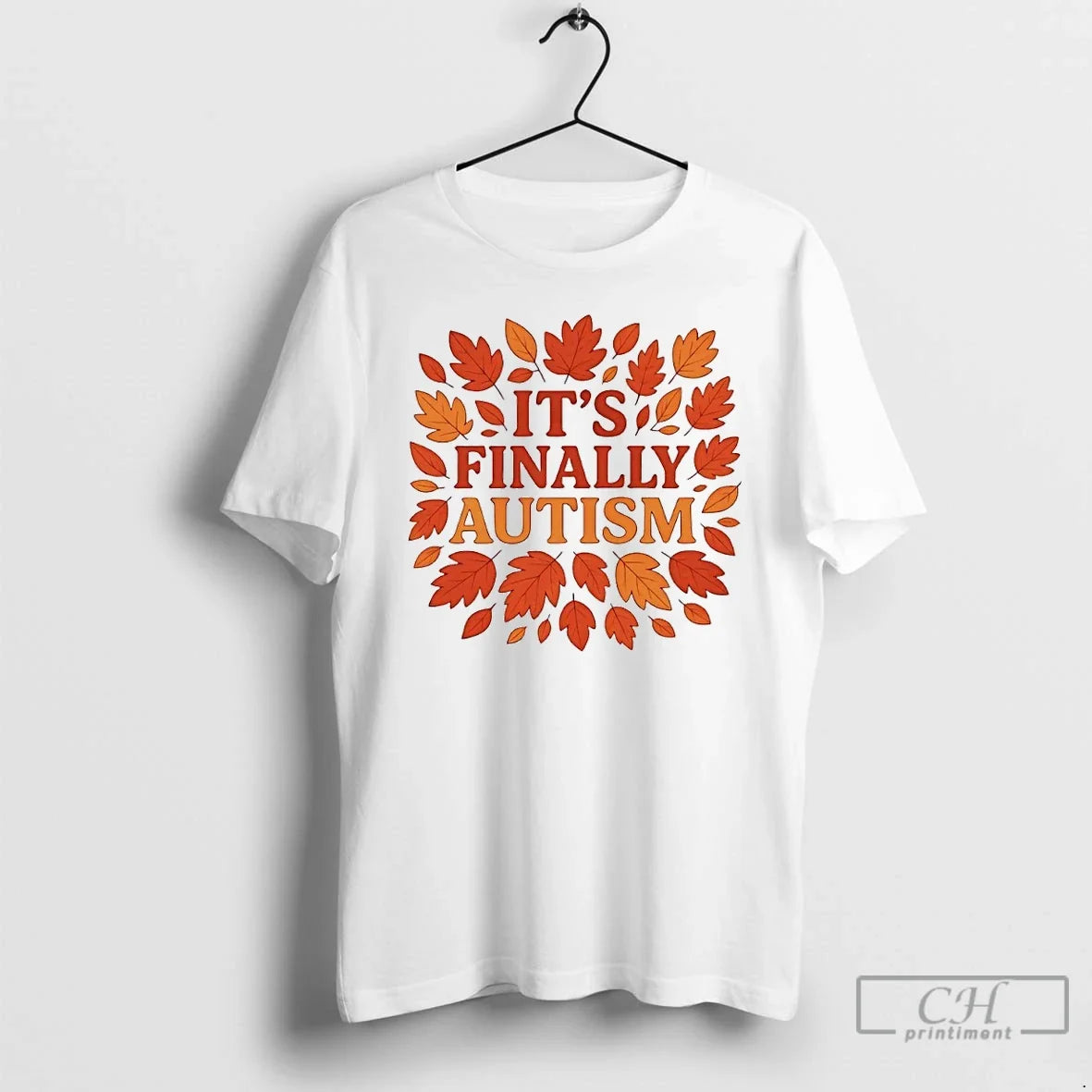 Premium Its Finally Autism Autumm - Adult & Kids T-Shirts, Sweatshirts & Hoodies apparel design preview 1