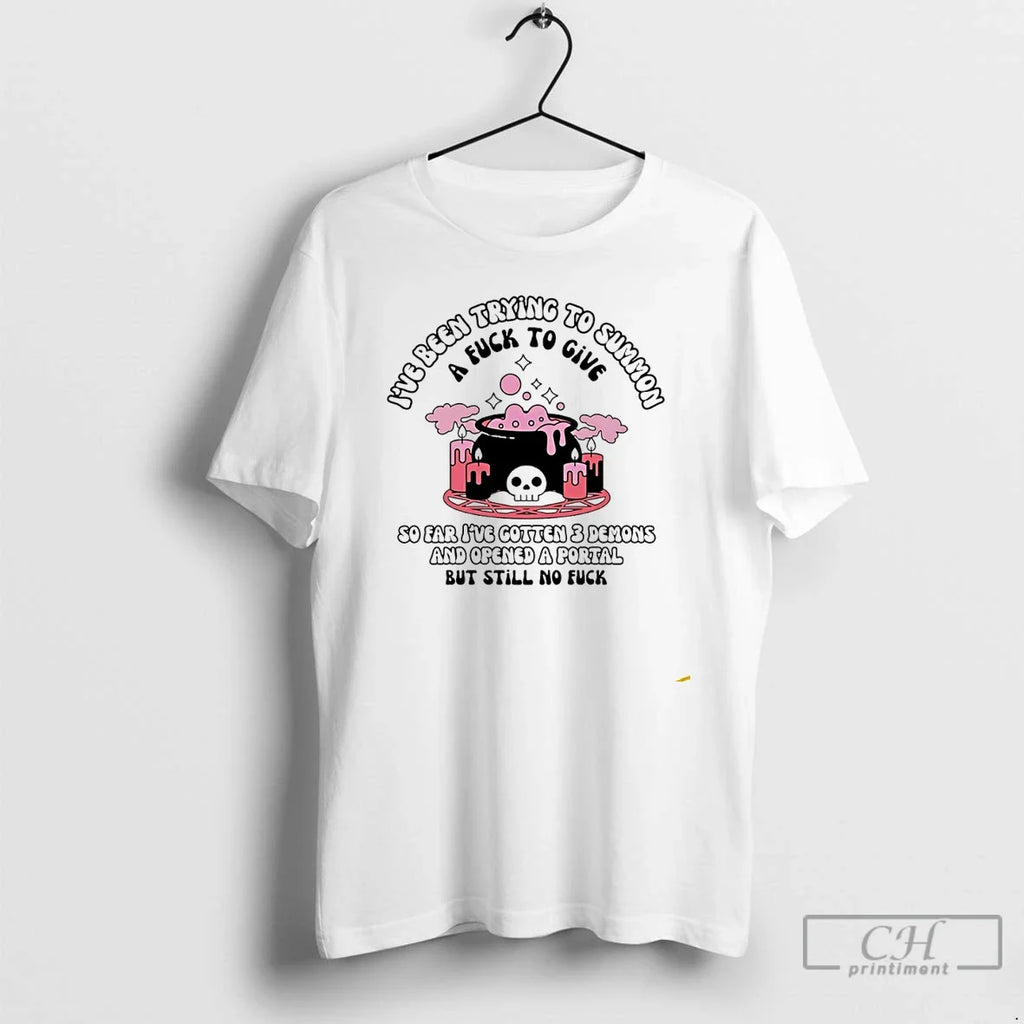 Premium Ive Been Trying To Summ A Fck Give - Adult & Kids T-Shirts, Sweatshirts & Hoodies apparel design preview 1