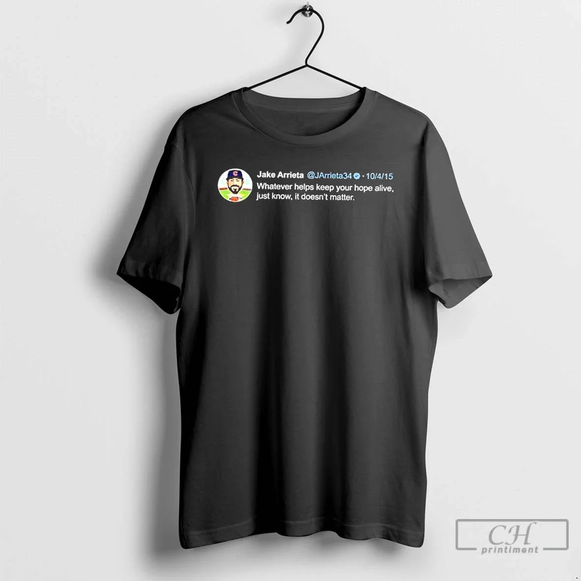 Premium Jake Arrieta Chicago Cubs Whatever Helps Keep - Adult & Kids T-Shirts, Sweatshirts & Hoodies apparel design preview 1