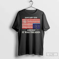 Premium January 6th Never Forget It Was Treason Usa - Adult & Kids T-Shirts, Sweatshirts & Hoodies apparel design preview 1