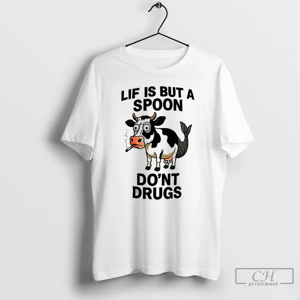 Premium Lif Is But A Spoon Dont Drugs - Adult & Kids T-Shirts, Sweatshirts & Hoodies apparel design preview 1