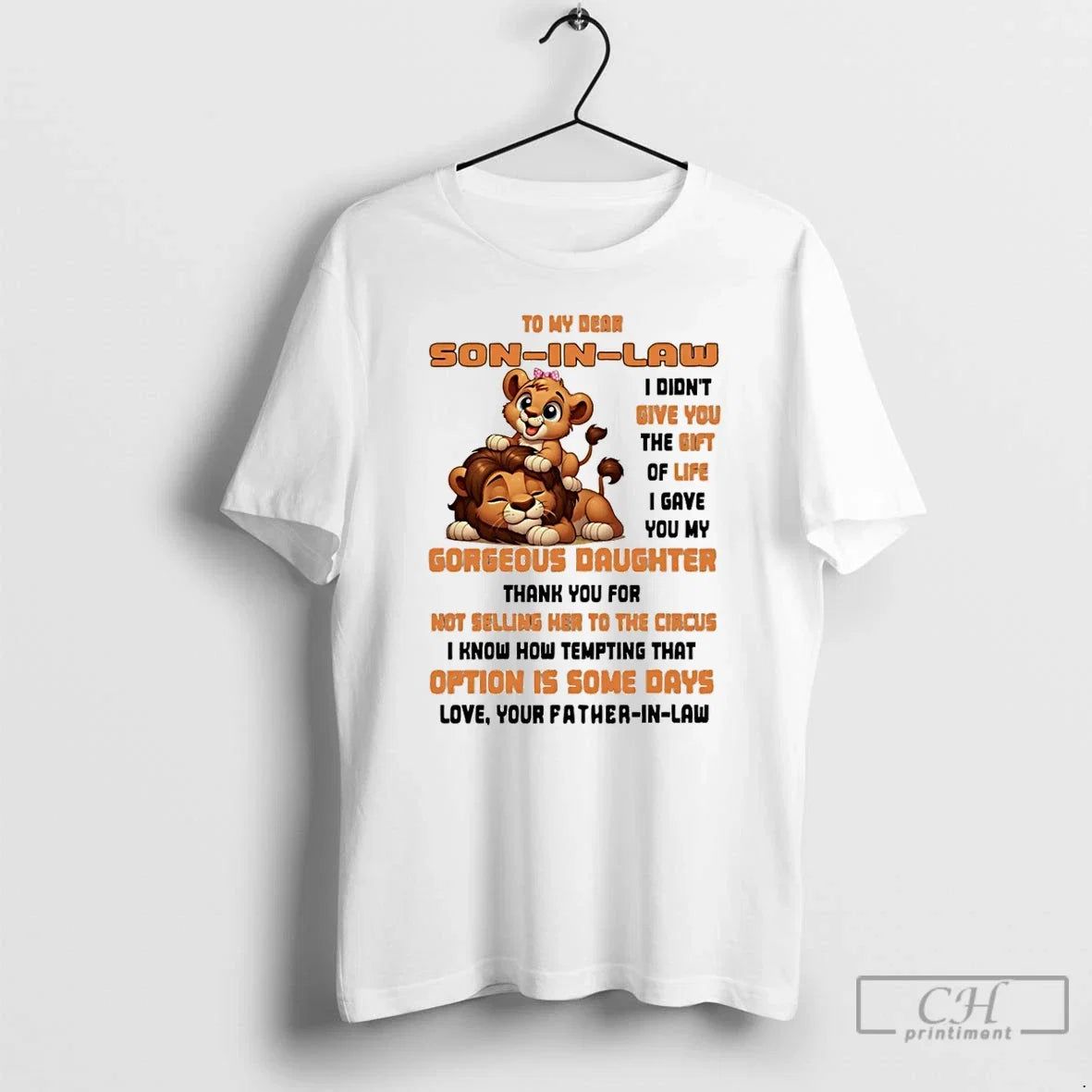 Premium Lions To My Dear Son In Law I Didnt Give You - Adult & Kids T-Shirts, Sweatshirts & Hoodies apparel design preview 1