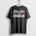 Premium Live Like Charlie Kirk Patriotic - Adult & Kids T-Shirts, Sweatshirts & Hoodies apparel design preview 1
