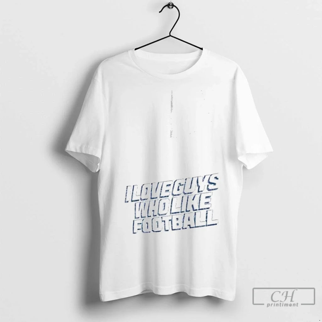 Premium Los Angeles Chargers I Love Guys Who Like - Adult & Kids T-Shirts, Sweatshirts & Hoodies apparel design preview 1