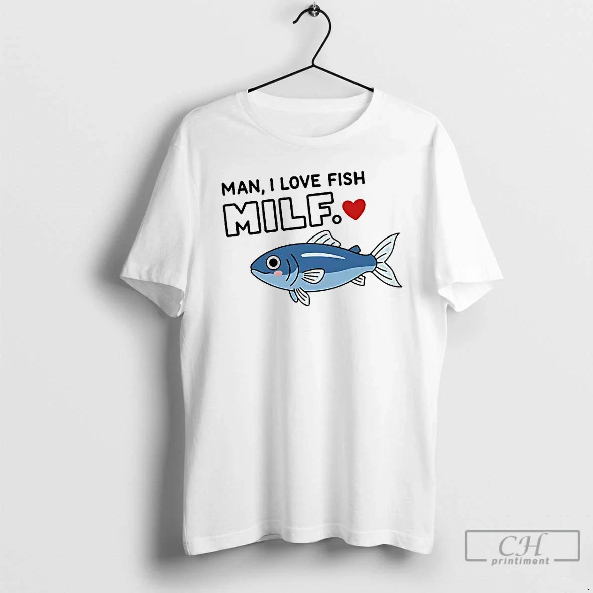 Premium Man I Love Fish Milf - Adult & Kids T-Shirts, Sweatshirts & Hoodies apparel design preview 1