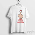 Premium Merry Fucking Christmas Middle Finger - Adult & Kids T-Shirts, Sweatshirts & Hoodies apparel design preview 1