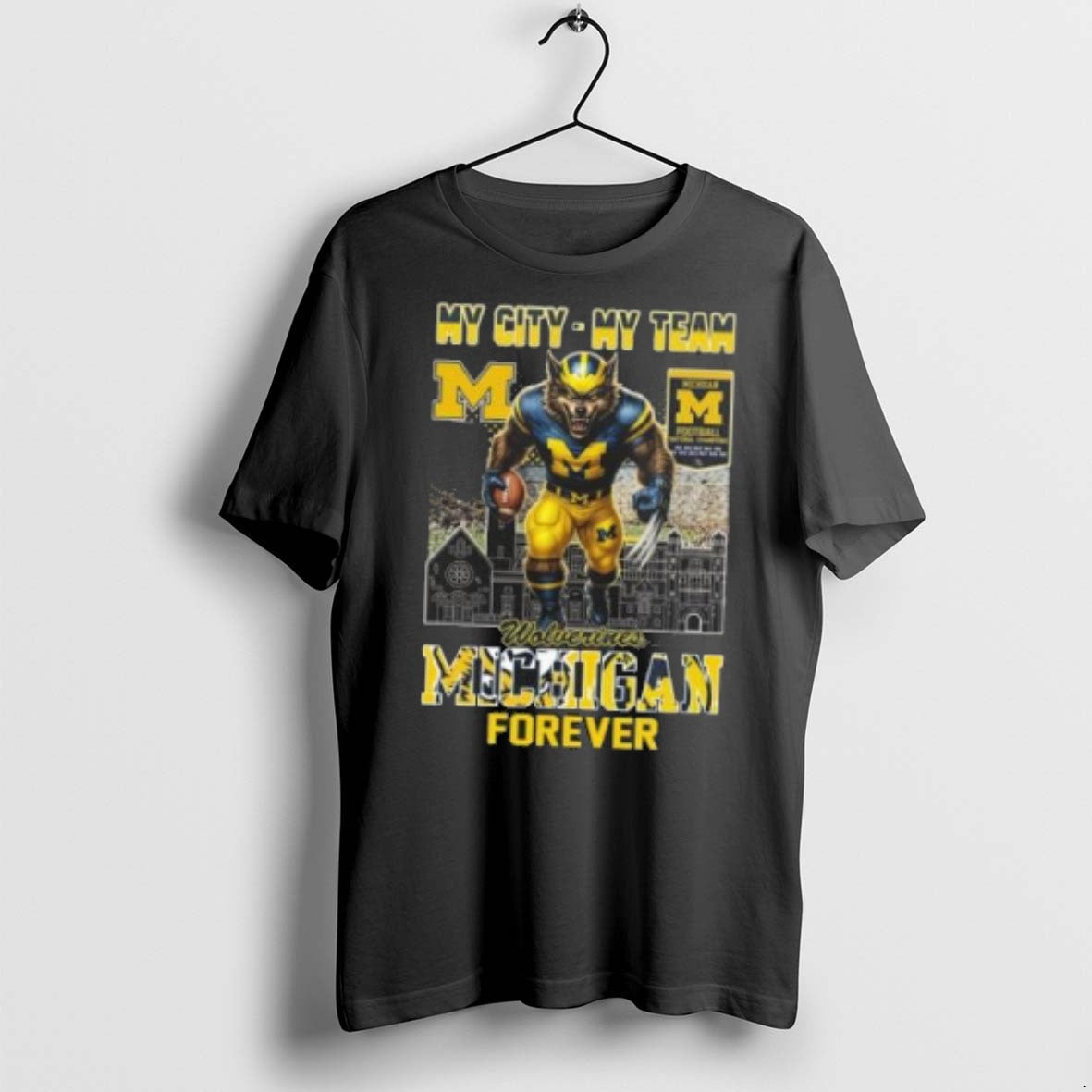 Premium Michigan Wolverines Mascot Forever My City - Adult & Kids T-Shirts, Sweatshirts & Hoodies apparel design preview 1