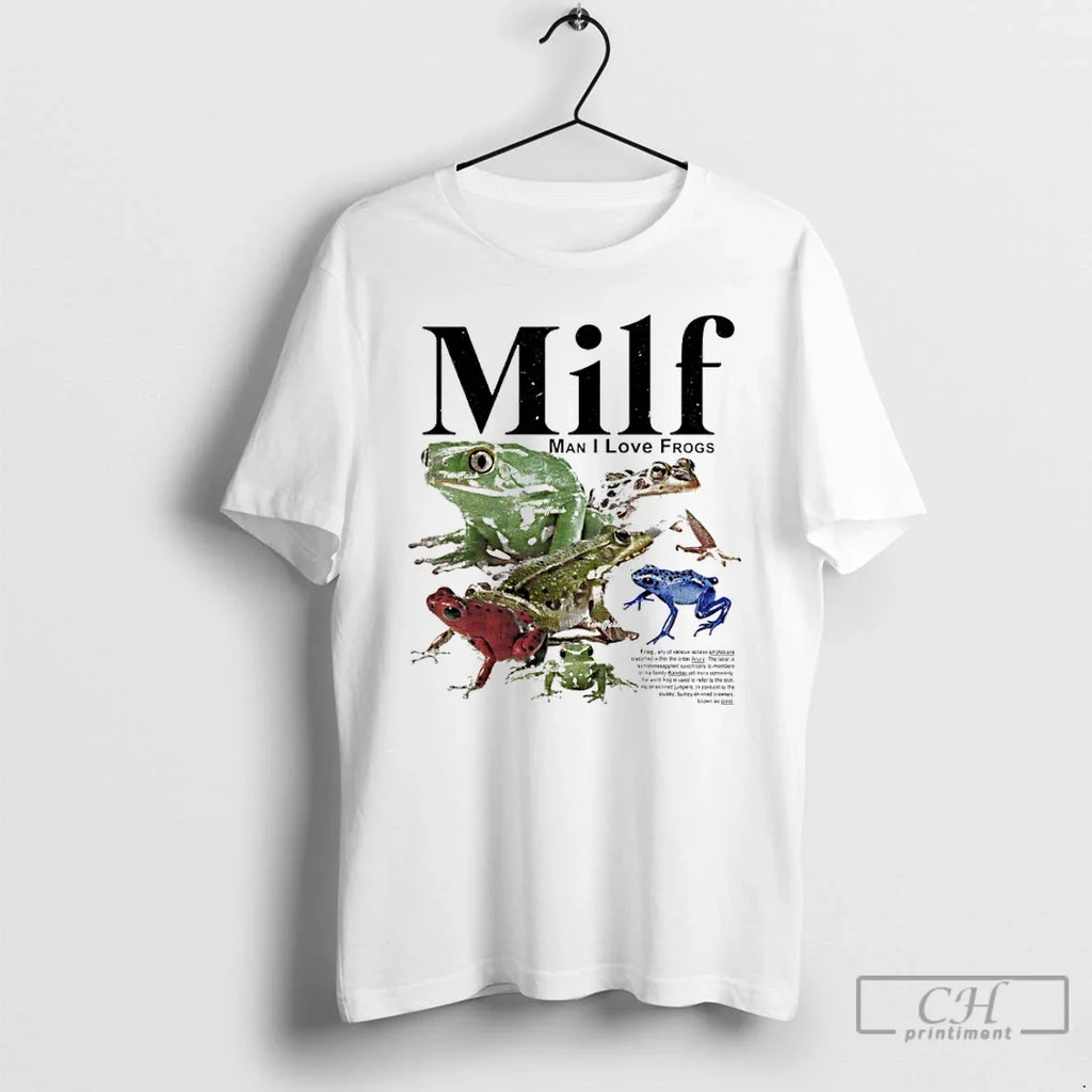 Premium Milf Man I Love Frogs - Adult & Kids T-Shirts, Sweatshirts & Hoodies apparel design preview 1