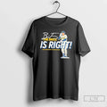 Premium Milwaukee Brewers The Brice Is Right - Adult & Kids T-Shirts, Sweatshirts & Hoodies apparel design preview 1
