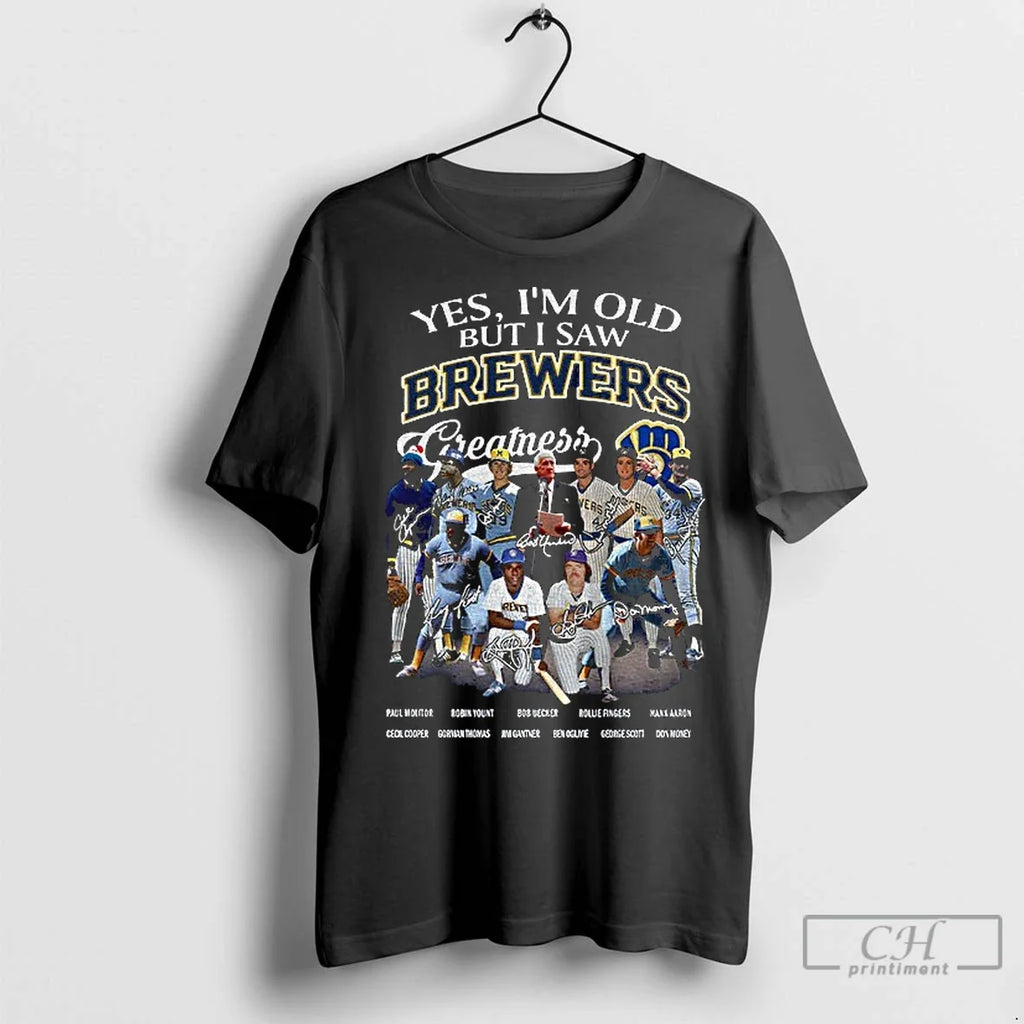 Premium Milwaukee Brewers Yes Im Old But I Saw - Adult & Kids T-Shirts, Sweatshirts & Hoodies apparel design preview 1