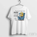 Premium Minions They Say With Age Comes Wisdom So - Adult & Kids T-Shirts, Sweatshirts & Hoodies apparel design preview 1