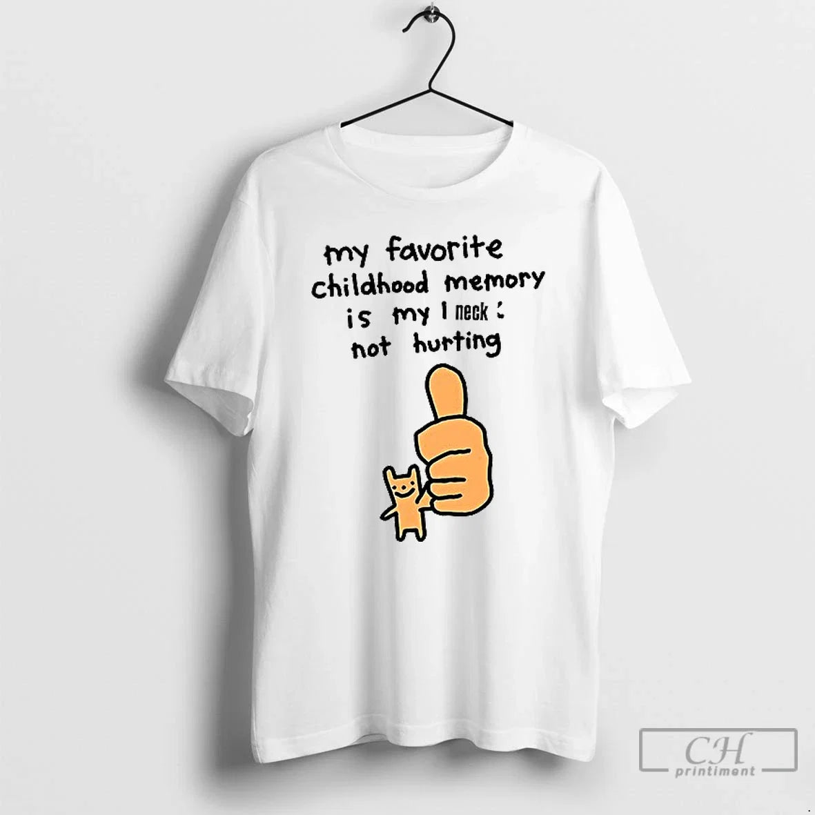 Premium My Favorite Childhood Memory Is I Neck Not - Adult & Kids T-Shirts, Sweatshirts & Hoodies apparel design preview 1