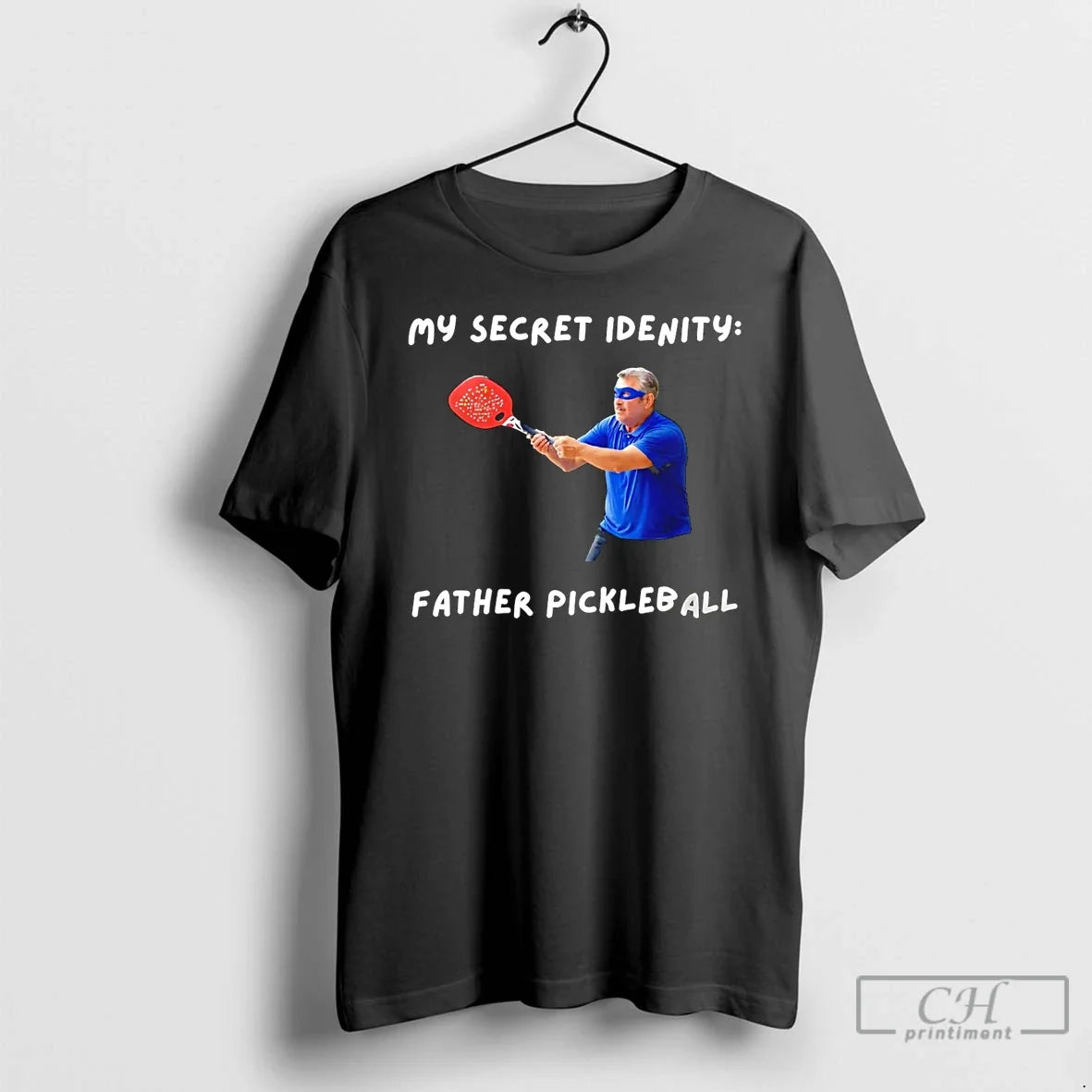 Premium My Secret Identity Fathers Pickleball - Adult & Kids T-Shirts, Sweatshirts & Hoodies apparel design preview 1