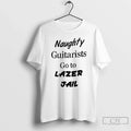 Premium Naughty Guitars Go To Lazer Jail - Adult & Kids T-Shirts, Sweatshirts & Hoodies apparel design preview 1