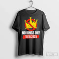 Premium No Kings Day Patriotic 2025 - Adult & Kids T-Shirts, Sweatshirts & Hoodies apparel design preview 1