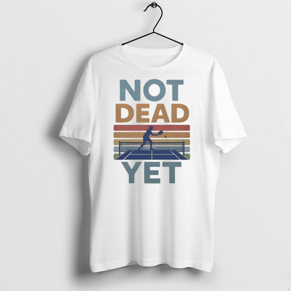 Premium Not Dead Yet Pickleball Vintage - Adult & Kids T-Shirts, Sweatshirts & Hoodies apparel design preview 1
