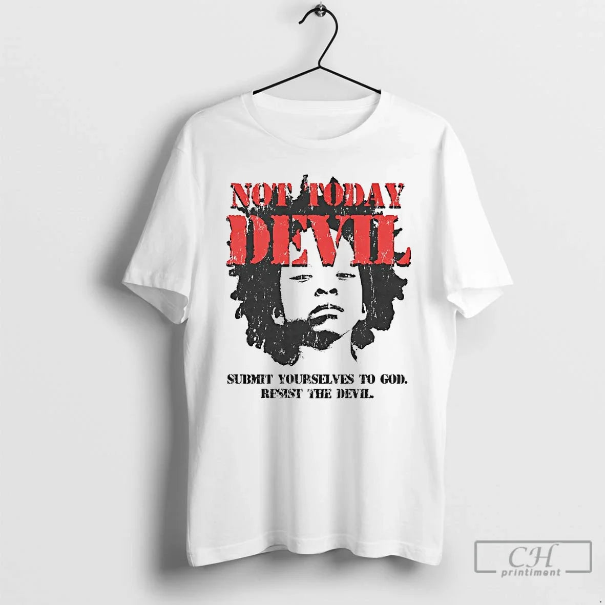 Premium Not Today Devil Submit Yourselves To God - Adult & Kids T-Shirts, Sweatshirts & Hoodies apparel design preview 1