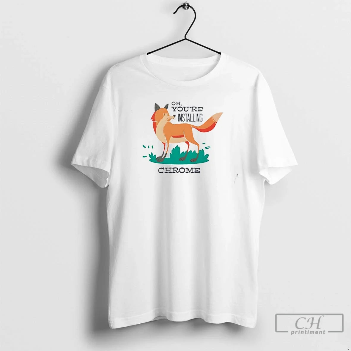 Premium Oh Youre Installing Chrome Fox Parody - Adult & Kids T-Shirts, Sweatshirts & Hoodies apparel design preview 1