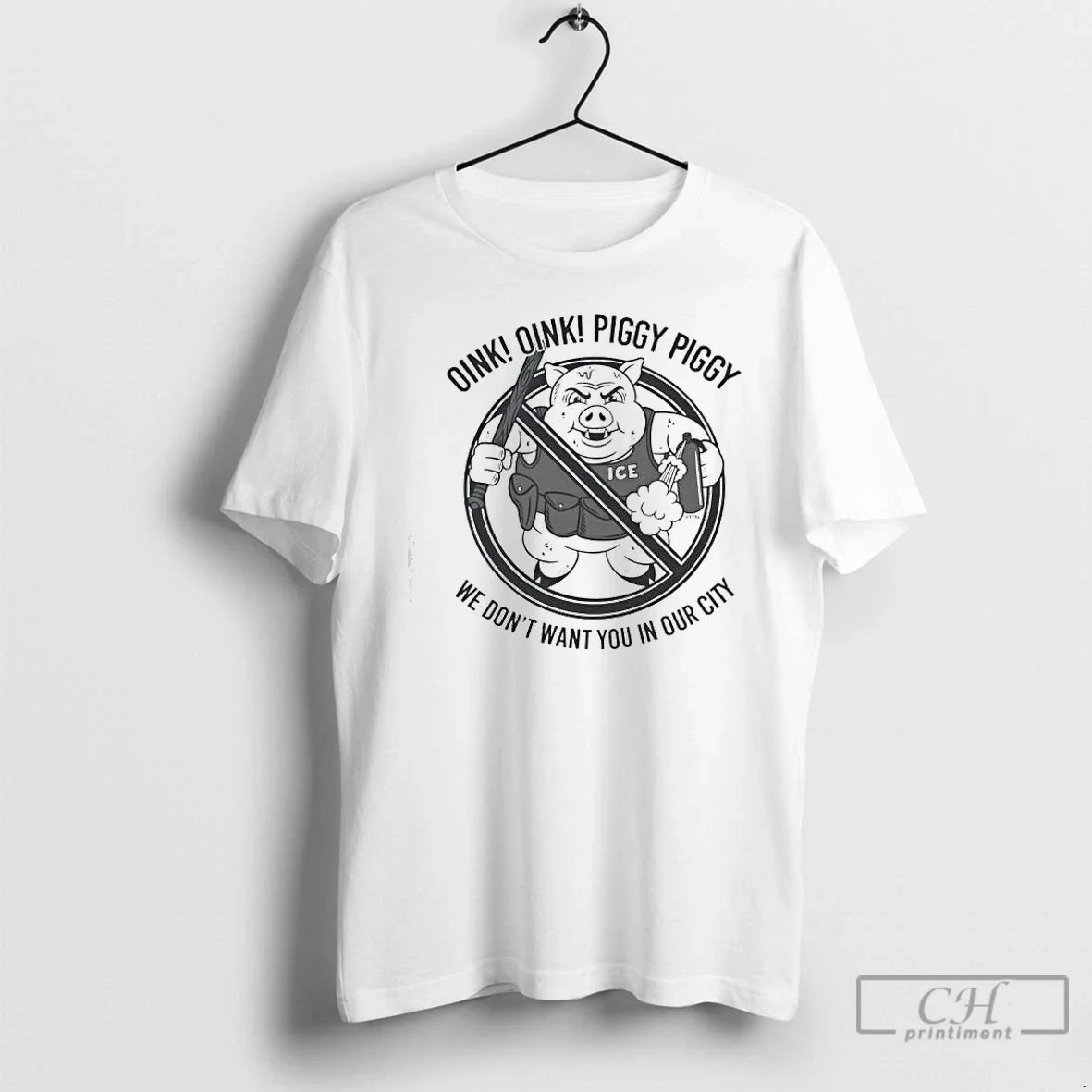 Premium Oink Piggy We Dont Want You In Our City Ice - Adult & Kids T-Shirts, Sweatshirts & Hoodies apparel design preview 1