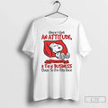 Premium Once I Get An Attitude 3 Tos Business Days To - Adult & Kids T-Shirts, Sweatshirts & Hoodies apparel design preview 1