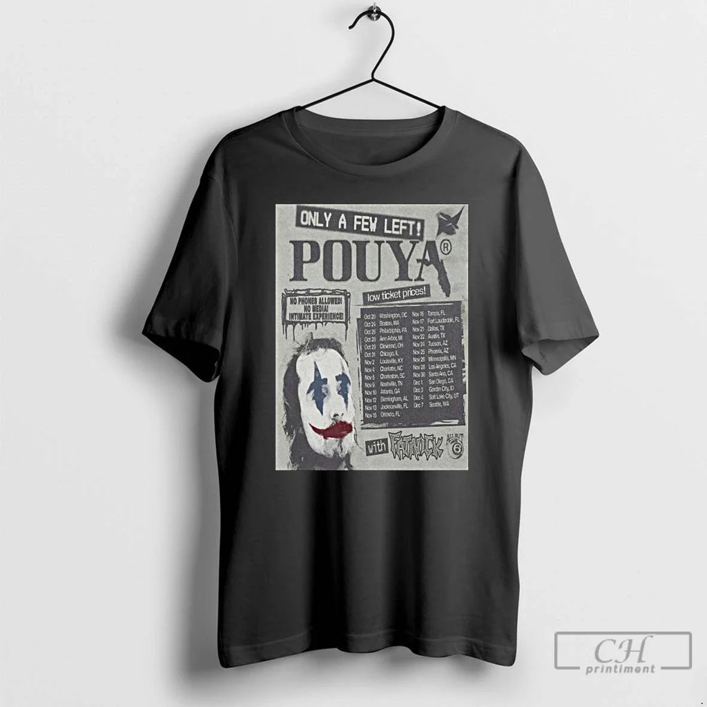 Premium Only A Few Left 2025 Pouya Long Sleve - Adult & Kids T-Shirts, Sweatshirts & Hoodies apparel design preview 1