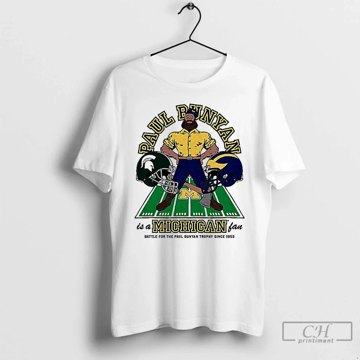 Premium Paul Bunyan Is A Michigan Fan Battle For The - Adult & Kids T-Shirts, Sweatshirts & Hoodies apparel design preview 1