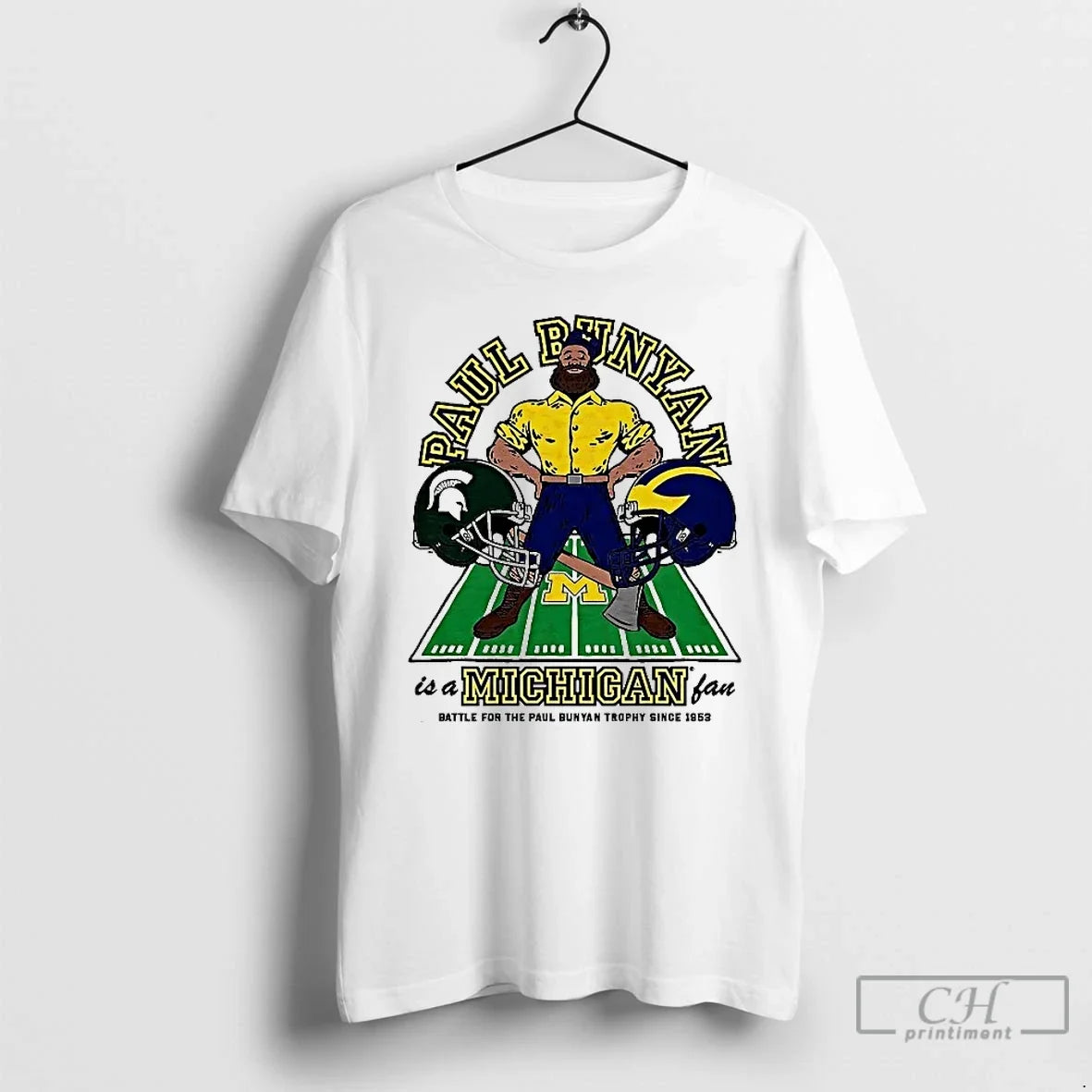 Premium Paul Bunyan Is A Michigan Fan Battle For The - Adult & Kids T-Shirts, Sweatshirts & Hoodies apparel design preview 1